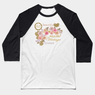 Vintage Roses- A Special 65th Birthday Gift for Her Baseball T-Shirt